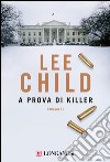 A prova di killer: Le avventure di Jack Reacher. E-book. Formato EPUB ebook