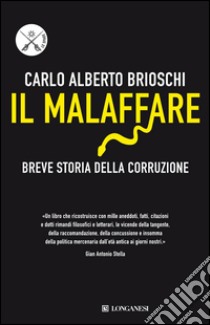 Il malaffare. E-book. Formato EPUB ebook di Carlo Alberto   Brioschi