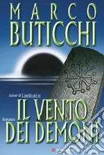 Il vento dei demoni: Le avventure di Oswald Breil e Sara Terracini. E-book. Formato EPUB ebook