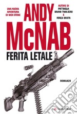 Ferita letale: Le avventure di Nick Stone. E-book. Formato EPUB ebook