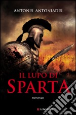 Il lupo di Sparta. E-book. Formato EPUB ebook