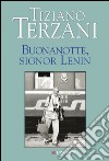 Buonanotte, signor Lenin. E-book. Formato EPUB ebook