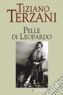 Pelle di leopardo-Giai Phong! La liberazione di Saigon. E-book. Formato EPUB ebook di Tiziano Terzani