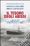 Il tesoro degli abissi: 7 novembre 1915:una nave italiana affondata da un U-Boot, un carico d'oro sepolto nel Tirreno. E-book. Formato PDF ebook
