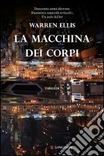 La macchina dei corpi. E-book. Formato EPUB ebook