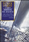 Missione sul Baltico: Un'avventura di Jack Aubrey e Stephen Maturin - Master & Commander. E-book. Formato EPUB ebook