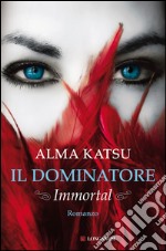 Il dominatore. E-book. Formato EPUB