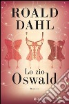 Lo zio Oswald. E-book. Formato EPUB ebook