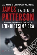 L'undicesima ora: Un'indagine delle donne del Club Omicidi. E-book. Formato EPUB ebook