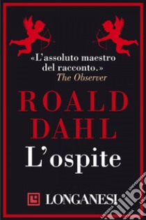 L'ospite. E-book. Formato PDF ebook di Roald Dahl