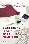 Le ossa della principessa: La serie dell'allieva. E-book. Formato PDF ebook