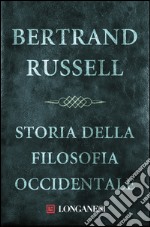 Storia della filosofia occidentale. E-book. Formato EPUB ebook