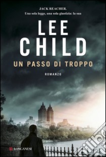 Non sfidarmi: libro di Lee Child