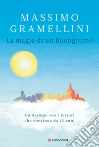 La magia di un buongiorno. E-book. Formato EPUB ebook