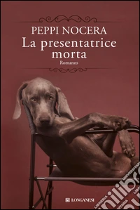 La presentatrice morta. E-book. Formato PDF ebook