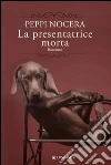 La presentatrice morta. E-book. Formato PDF ebook di Peppi Nocera