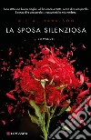 La sposa silenziosa. E-book. Formato PDF ebook di A. S. A. Harrison