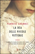 La dea delle piccole vittorie. E-book. Formato EPUB ebook