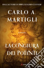 La congiura dei potenti. E-book. Formato EPUB ebook