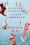 Avrò cura di te. E-book. Formato EPUB ebook