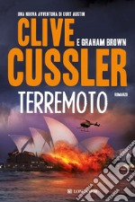 Terremoto: NUMA files - Le avventure di Kurt Austin e Joe Zavala. E-book. Formato PDF ebook