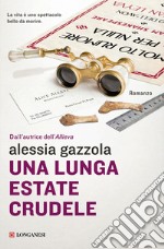 Una lunga estate crudele: La serie dell'allieva. E-book. Formato EPUB ebook