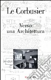 Verso una architettura. E-book. Formato EPUB ebook