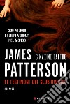 Le testimoni del club omicidi: Un'indagine delle donne del Club Omicidi. E-book. Formato EPUB ebook di James Patterson