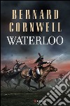 Waterloo: Le storie dei re sassoni. E-book. Formato PDF ebook