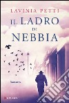 Il ladro di nebbia. E-book. Formato EPUB ebook