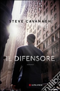 Il difensore. E-book. Formato EPUB ebook di Steve Cavanagh