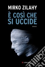 È così che si uccide. E-book. Formato EPUB