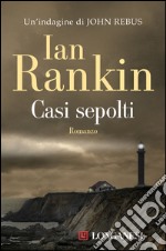 Casi sepolti. E-book. Formato EPUB ebook