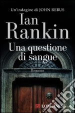 Una questione di sangue. E-book. Formato EPUB ebook