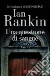 Una questione di sangue. E-book. Formato EPUB ebook