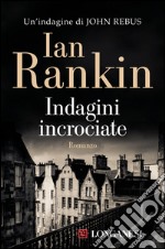 Indagini incrociate. E-book. Formato EPUB ebook