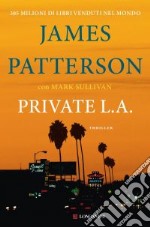 Private L.A.: Serie Private. E-book. Formato PDF ebook