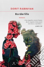 Borderlife. E-book. Formato EPUB ebook