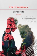 Borderlife. E-book. Formato PDF ebook