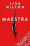 Maestra - Edizione Italiana. E-book. Formato PDF ebook di Lisa Hilton