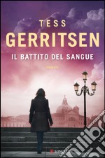 Il battito del sangue. E-book. Formato EPUB ebook