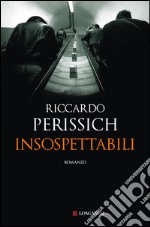 Insospettabili. E-book. Formato EPUB