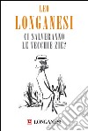 Ci salveranno le vecchie zie?. E-book. Formato EPUB ebook