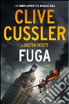 Fuga: Una nuova avventura di Isaac Bell. E-book. Formato EPUB ebook