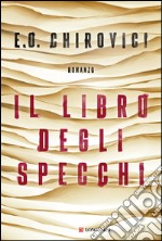 Il libro degli specchi. E-book. Formato EPUB