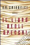 Il libro degli specchi. E-book. Formato EPUB ebook