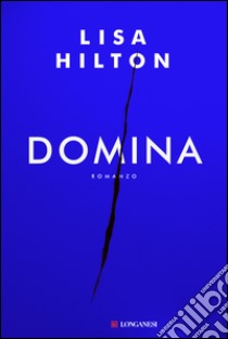 Domina - Edizione Italiana. E-book. Formato EPUB ebook di Lisa Hilton