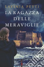 La ragazza delle meraviglie. E-book. Formato EPUB