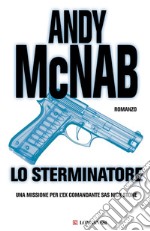 Lo sterminatore: Le avventure di Nick Stone. E-book. Formato EPUB