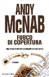 Fuoco di copertura: Le avventure di Nick Stone. E-book. Formato EPUB ebook